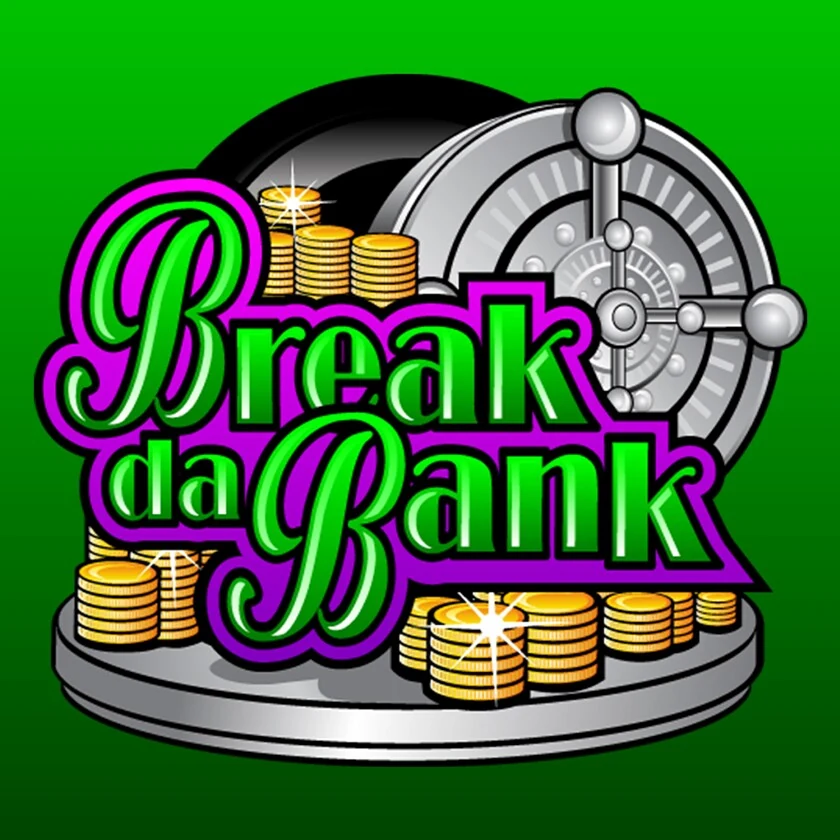Break da Bank